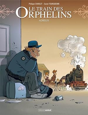 Bild des Verkufers fr le train des orphelins Tome 8 : adieux zum Verkauf von Chapitre.com : livres et presse ancienne