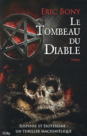 Bild des Verkufers fr le tombeau du diable zum Verkauf von Chapitre.com : livres et presse ancienne