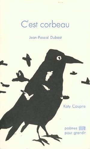 Imagen del vendedor de C'est corbeau a la venta por Chapitre.com : livres et presse ancienne