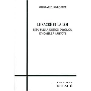 Bild des Verkufers fr Le sacr et la loi zum Verkauf von Chapitre.com : livres et presse ancienne