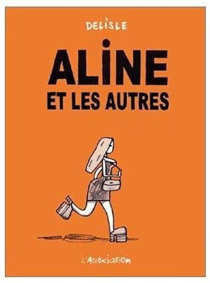 Seller image for Aline et les autres for sale by Chapitre.com : livres et presse ancienne