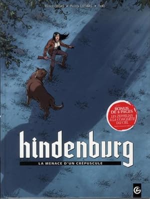 Bild des Verkufers fr Hindenburg Tome 1 : la menace d'un crpuscule zum Verkauf von Chapitre.com : livres et presse ancienne