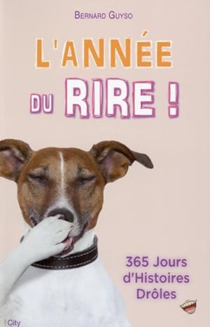 Bild des Verkufers fr l'anne du rire ! (dition 2015) zum Verkauf von Chapitre.com : livres et presse ancienne