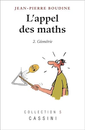 l'appel des maths Tome 2 : géométrie