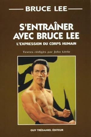 S'entraîner avec Bruce Lee