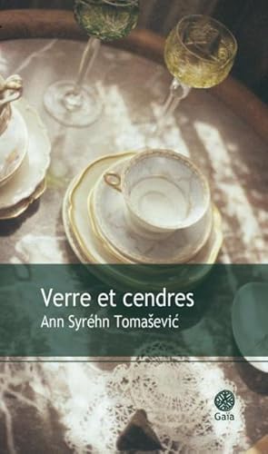 verre et cendres