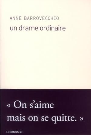 Bild des Verkufers fr un drame ordinaire zum Verkauf von Chapitre.com : livres et presse ancienne