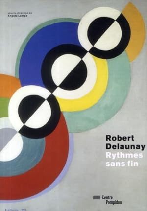 Bild des Verkufers fr Robert Delaunay, rythmes sans fin zum Verkauf von Chapitre.com : livres et presse ancienne