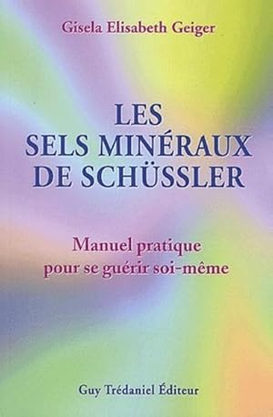 Bild des Verkufers fr Les sels minraux de Schssler zum Verkauf von Chapitre.com : livres et presse ancienne