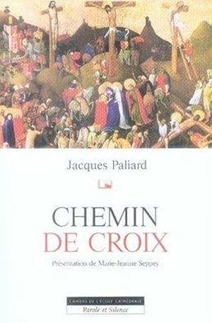 Seller image for Chemin de croix for sale by Chapitre.com : livres et presse ancienne