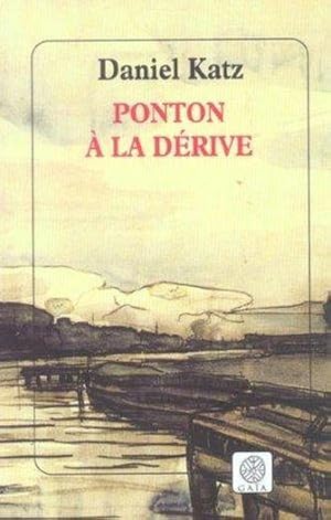 ponton a la derive