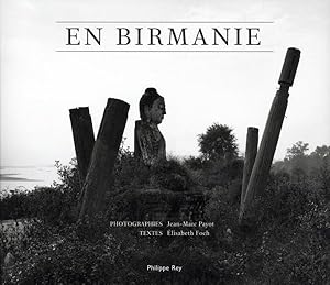 Bild des Verkufers fr En Birmanie zum Verkauf von Chapitre.com : livres et presse ancienne
