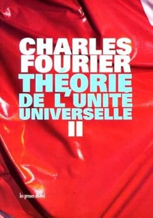 theorie de l'unite universelle, tome 2