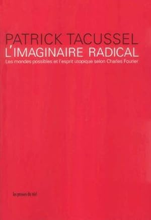 L'imaginaire radical