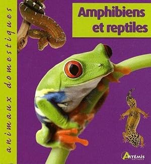 Amphibiens et reptiles