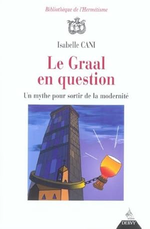 Le Graal en question