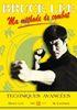 Seller image for Bruce Lee, ma mthode de combat for sale by Chapitre.com : livres et presse ancienne