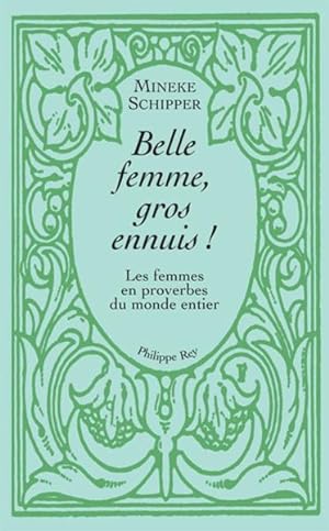 Bild des Verkufers fr Belle femme, gros ennuis ! zum Verkauf von Chapitre.com : livres et presse ancienne
