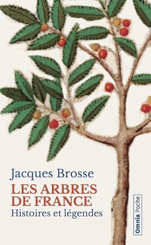 les arbres de France ; histoires et légendes