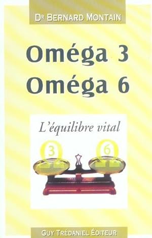 Oméga 3, oméga 6