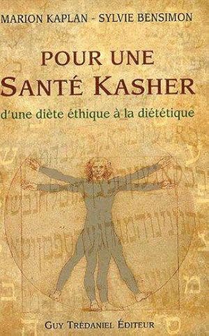 Pour une santé kasher