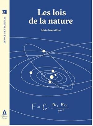 Bild des Verkufers fr les lois de la nature zum Verkauf von Chapitre.com : livres et presse ancienne