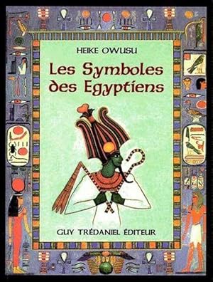 Les symboles des Égyptiens