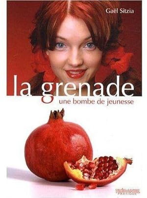 la grenade ; une bombe de jeunesse