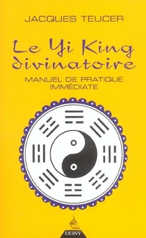 Le yi-king divinatoire
