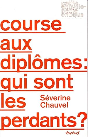 course au diplôme : qui sont les perdants?