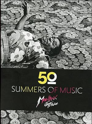 50° summers of music ; Monteux jazz festival