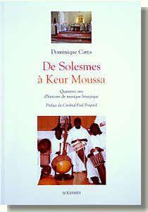 De Solesmes à Keur Moussa