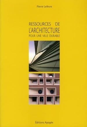 Image du vendeur pour ressources de l'architecture pour la ville durable mis en vente par Chapitre.com : livres et presse ancienne