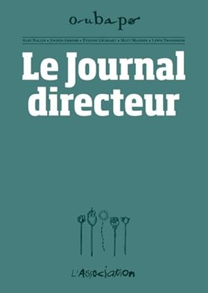 Bild des Verkufers fr le journal directeur zum Verkauf von Chapitre.com : livres et presse ancienne