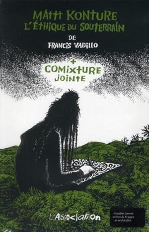 Imagen del vendedor de comixture jointe : l'thique du souterrain a la venta por Chapitre.com : livres et presse ancienne