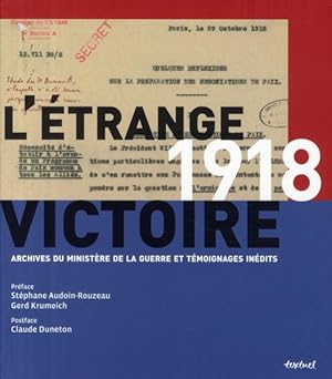 1918, l'étrange victoire