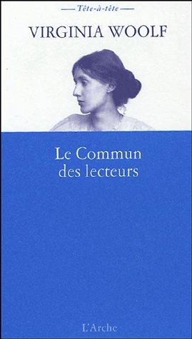 Seller image for Le commun des lecteurs for sale by Chapitre.com : livres et presse ancienne