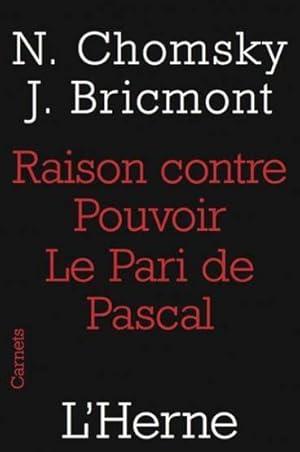 Raison contre pouvoir, le pari de Pascal