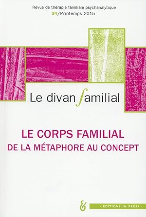 Revue Le divan familial n.34 : corps familial