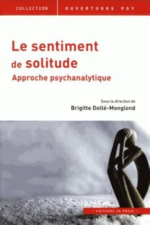 le sentiment de solitude ; approche psychanalytique