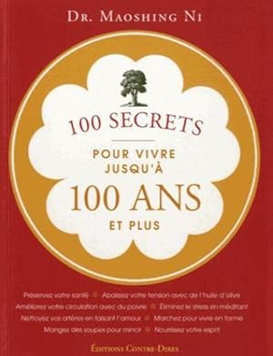 100 secrets pour vivre jusqu'à 100 ans