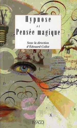 Seller image for Hypnose et pense magique for sale by Chapitre.com : livres et presse ancienne