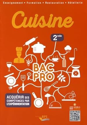 cuisine ; bac pro ; 2nde (édition 2016)