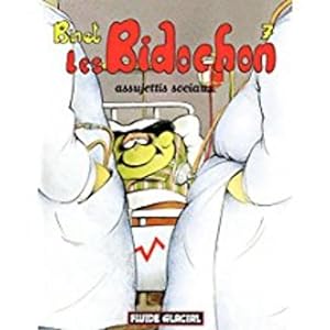 Seller image for les Bidochon t.7 ; assujettis sociaux for sale by Chapitre.com : livres et presse ancienne