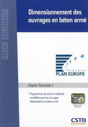 Seller image for dimensionnement des ouvrages en bton arm ; programmes de calcul et mthode simplifie pour les ouvrages lmentaires en bton arm for sale by Chapitre.com : livres et presse ancienne