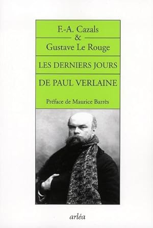 Image du vendeur pour les derniers jours de Paul Verlaine mis en vente par Chapitre.com : livres et presse ancienne