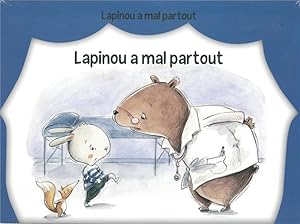 Lapinou a mal partout