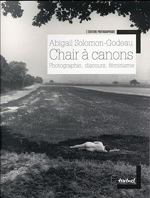 chair à canons ; photographie, discours, féminisme