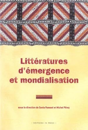 Littératures d'émergence et mondialisation