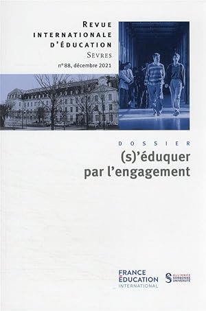 revue internationale d'éducation de Sèvres n.88 : (s')éduquer par l'engagement